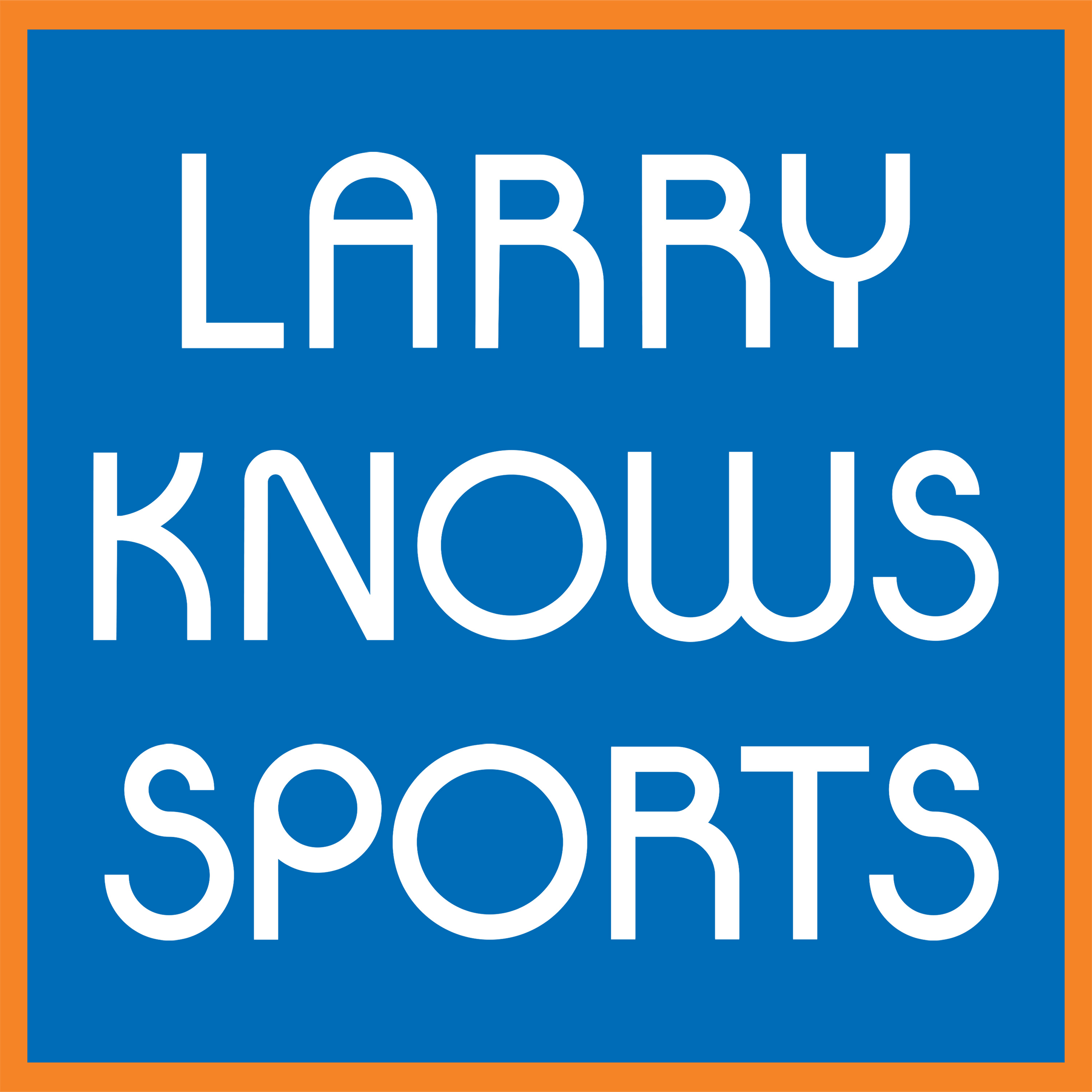 Larry Knows Sports