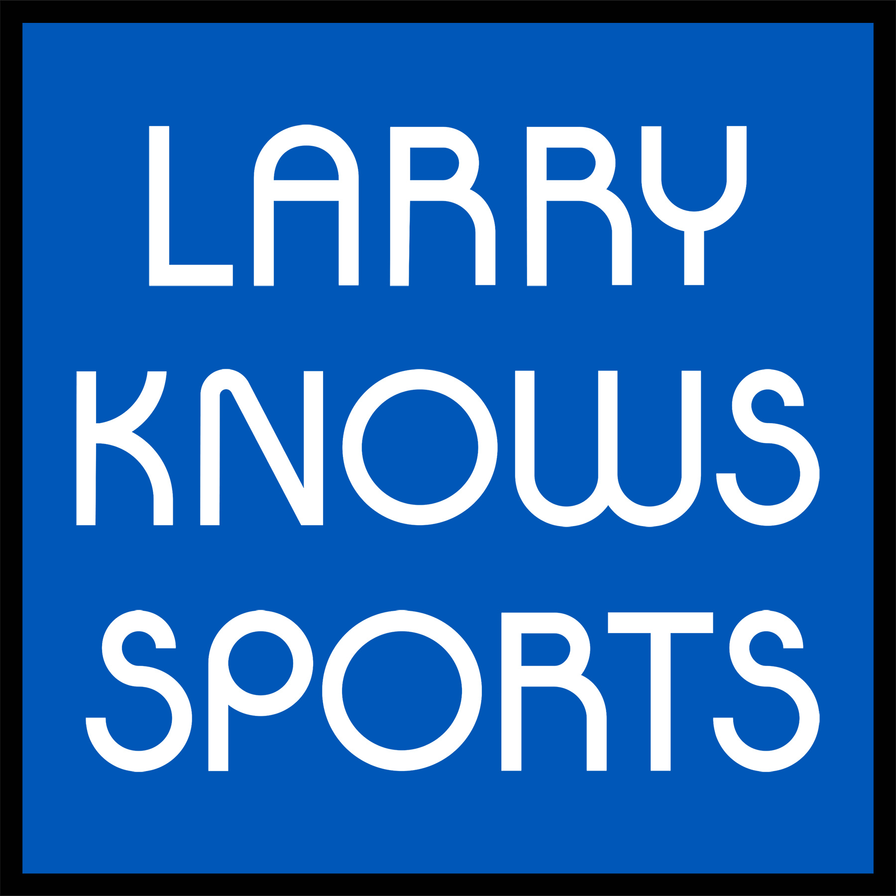 Larry Knows Sports