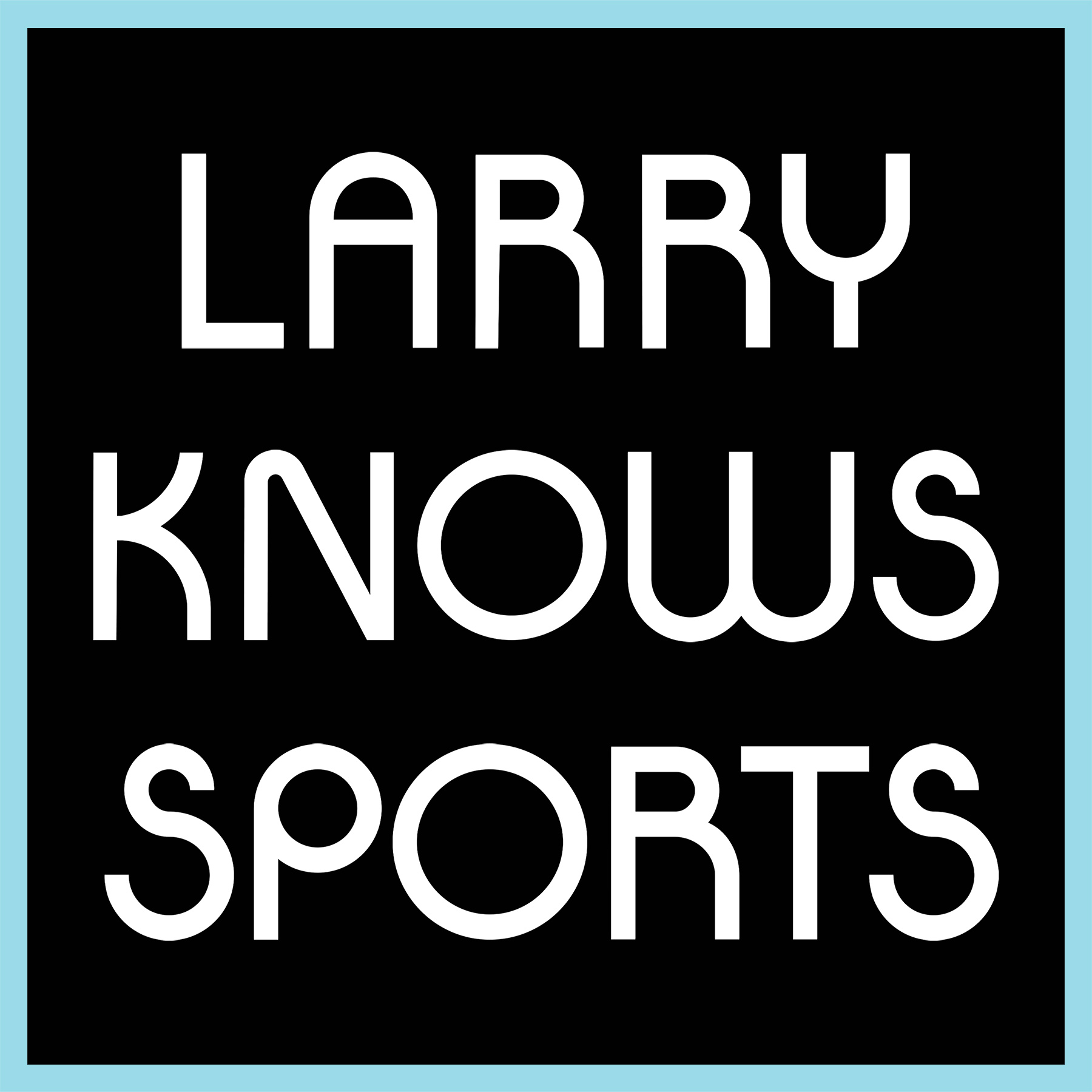 Larry Knows Sports