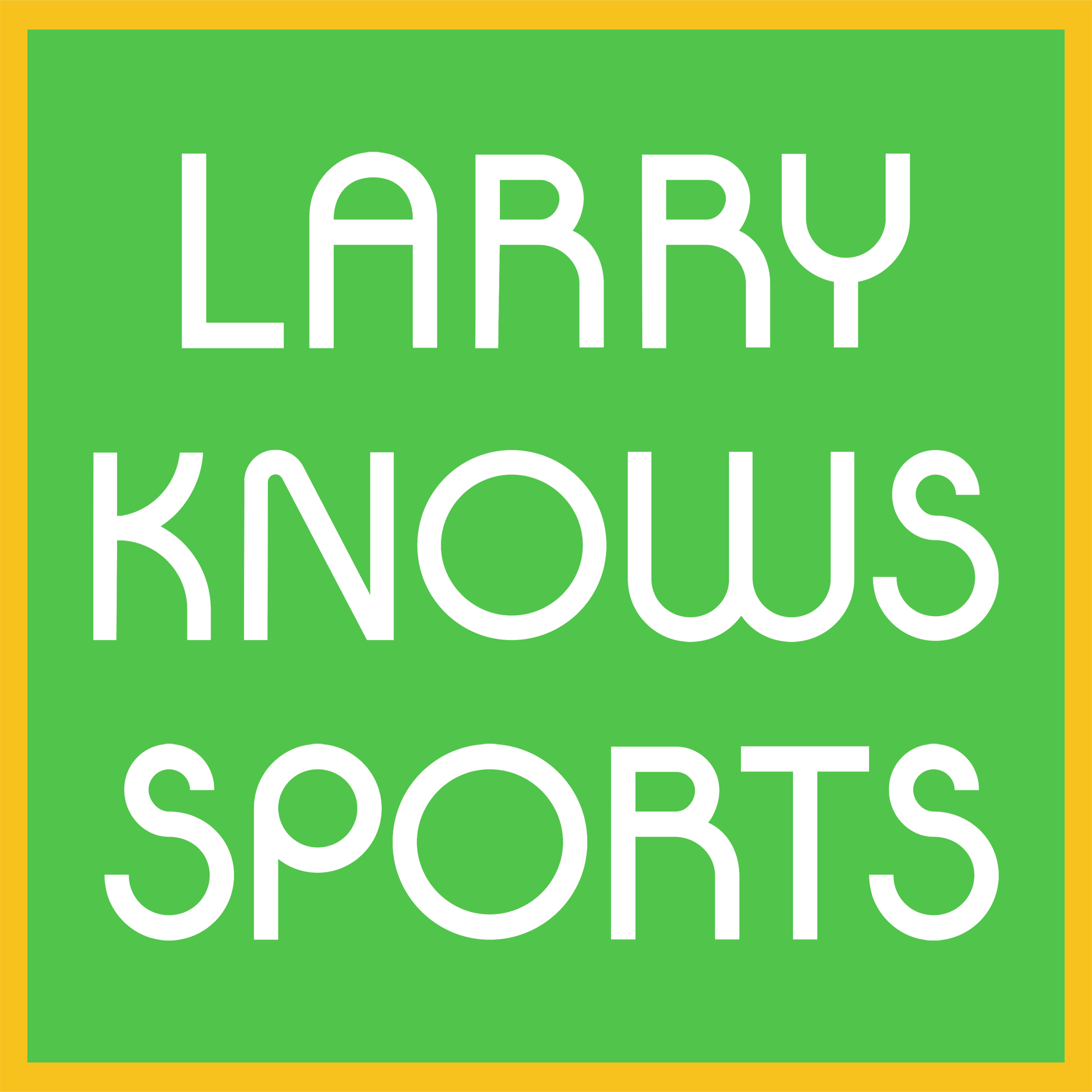 Larry Knows Sports