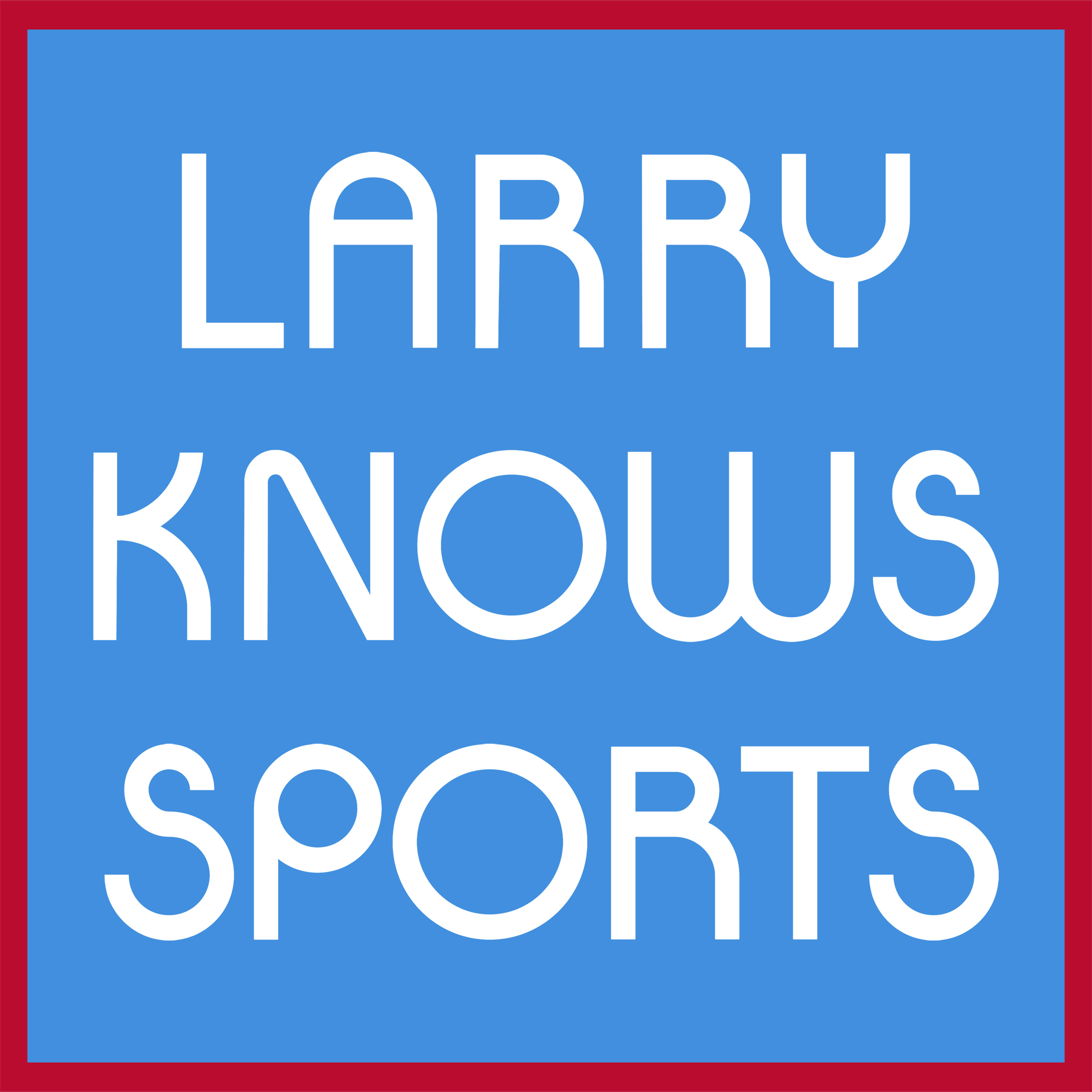 Larry Knows Sports