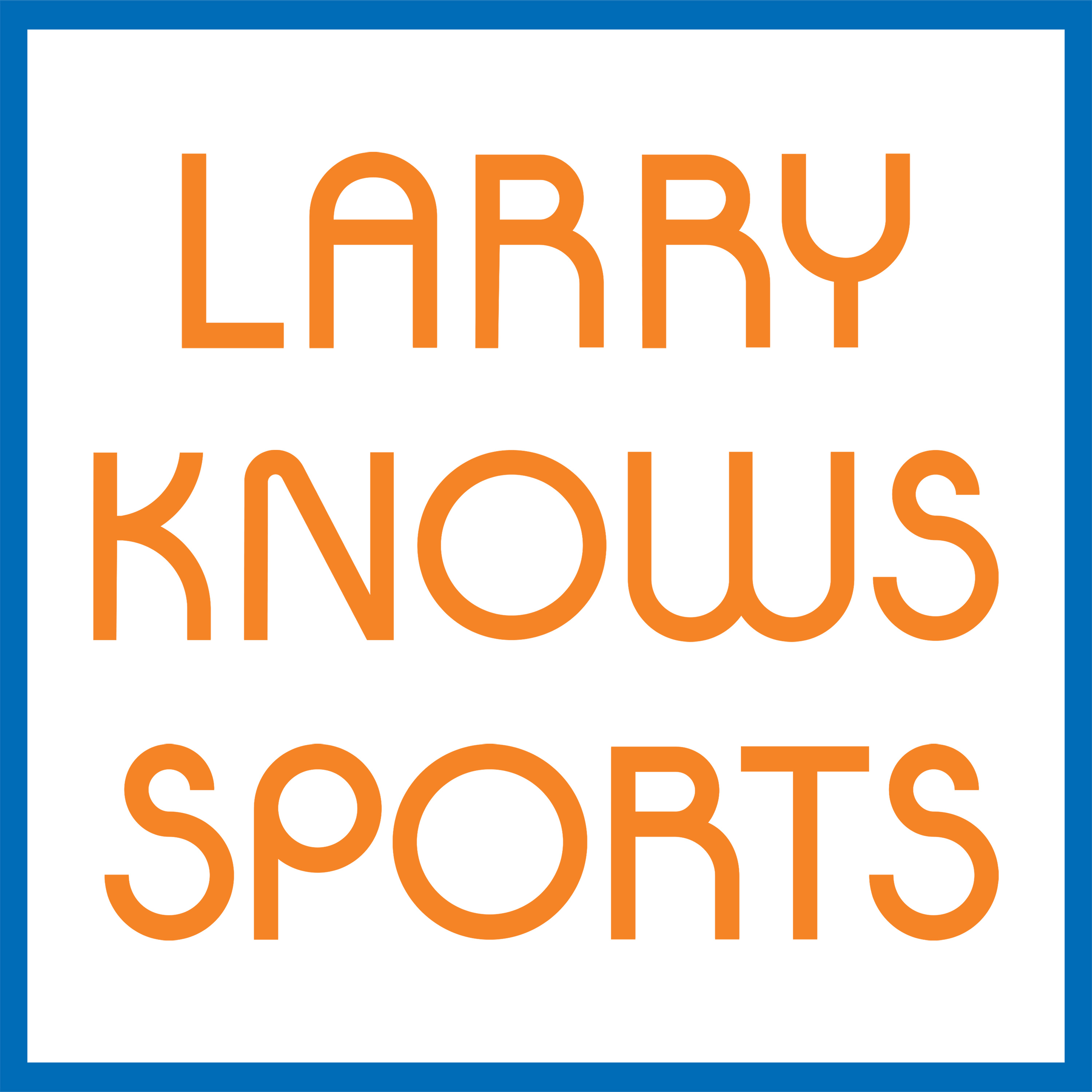 Larry Knows Sports